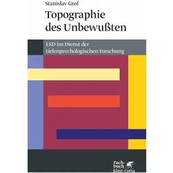 Topographie des Unbewussten, Fachbücher von Stanislav Grof