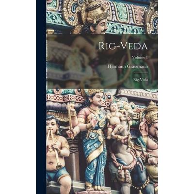 Rig-Veda, Gebundene Ausgabe von Hermann Grassmann, Legare Street Press, 978-1-01-685361-3