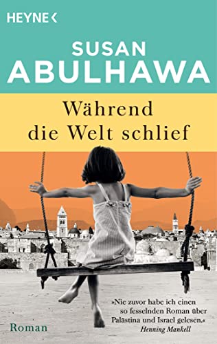 Susan Abulhawa - Während die Welt schlief: Roman - Preis vom 10.10.2026 11:48:34 h
