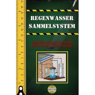 Survival / Regenwasser Sammelsystem, Taschenbuch von Jim H. Marrow, Epubli, 978-3-8187-6438-8