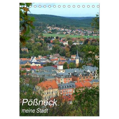 Pößneck - meine Stadt (Tischkalender 2027 DIN A5 hoch), CALVENDO Monatskalender