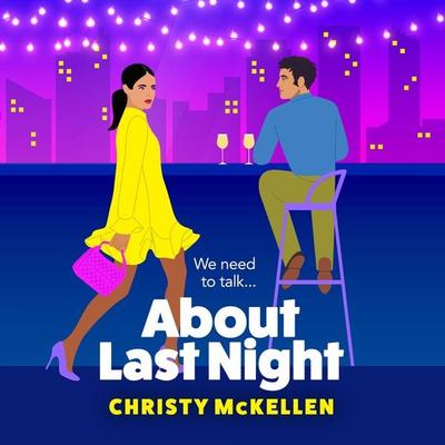 About Last Night - Christy McKellen, Audio, 9781836170822