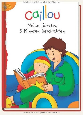 Caillou 5-Minuten-Geschichtenbuch: Meine liebsten 5-Minuten-Geschichten - Preis vom 18.10.2026 15:28:09 h