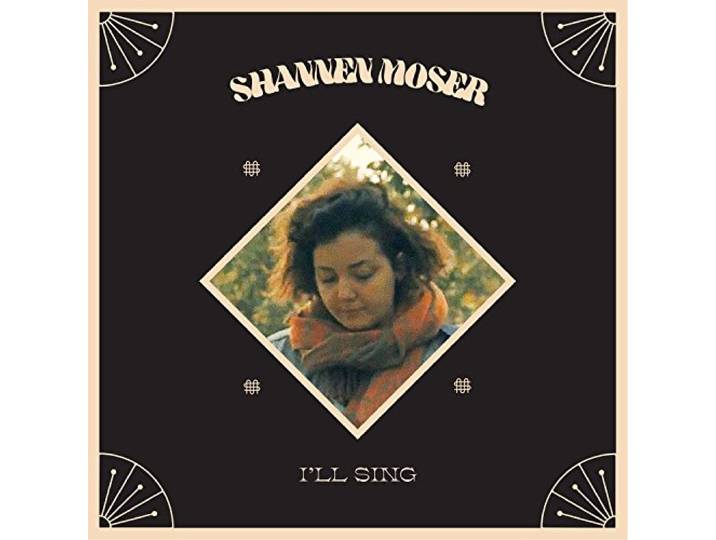 Shannen Moser - I'll Sing