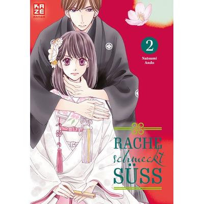 Rache schmeckt süß – Band 2, Taschenbuch von Natsumi Ando, Kazé, 978-2-88951-480-9