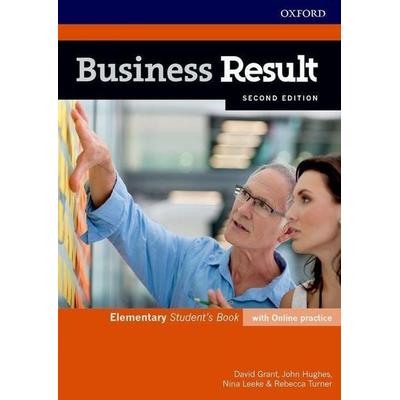 Business Result: Elementary. Student's Book with Online Practice, Taschenbuch von David Grant,John Hughes,Nina Leeke,Rebecca Turner, Oxford University