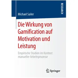 Die Wirkung von Gamification auf Motivation und Leistung, Fachbücher von Michael Sailer