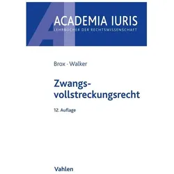 Zwangsvollstreckungsrecht, Fachbücher von Hans Brox, Wolf-Dietrich Walker