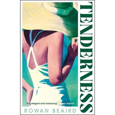 Tenderness, Taschenbuch von Rowan Beaird, Bonnier Books UK, 978-1-78658-778-7