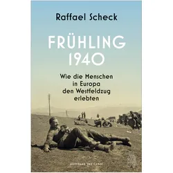 Frühling 1940, Sachbücher von Raffael Scheck