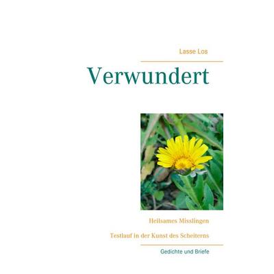 Verwundert, Taschenbuch von Lasse Los, BoD – Books on Demand, 978-3-7392-2997-3