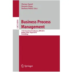 Business Process Management, Fachbücher von Florian Daniel, Barbara Weber, Jianmin Wang