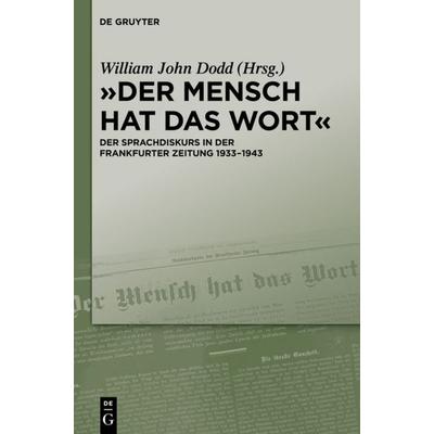 Der Mensch hat das Wort, Gebundene Ausgabe von , De Gruyter, 978-3-11-031486-1