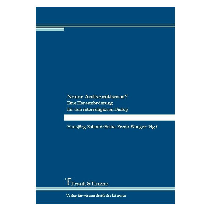 Frank & Timme Neuer Antisemitismus? (Deutsch, Softcover, Britta Frede-Wenger, Hansjörg Schmid) (55189048)