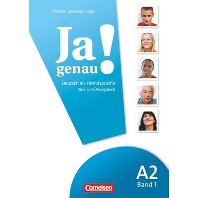 Ja genau! - Deutsch als Fremdsprache - A2: Band 1, Taschenbuch von Claudia Böschel,Sara Hägi,Dagmar Giersberg, Cornelsen Verlag, 978-3-06-024159-0