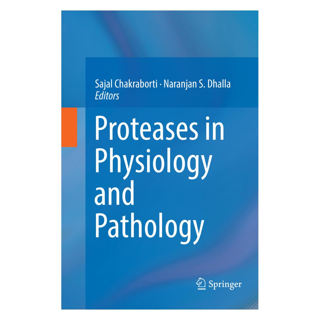 Springer Proteases in Physiology and Pathology (Englisch, Softcover, Naranjan S Dhalla, Sajal Chakraborti) (56053103)