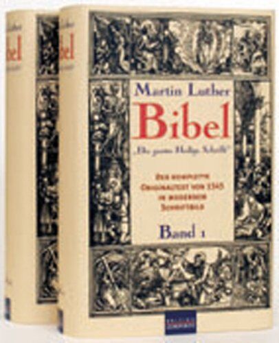 Martin Luther - Martin Luther Bibel: Die gantze Heilige Schrift: 2 Bde. - Preis vom 30.09.2026 09:01:18 h