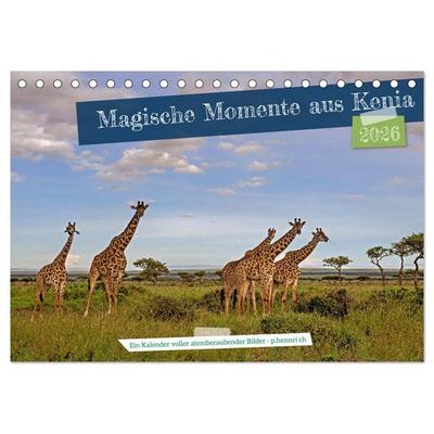 Magische Momente aus Kenia (Tischkalender 2026 DIN A5 quer), CALVENDO Monatskalender