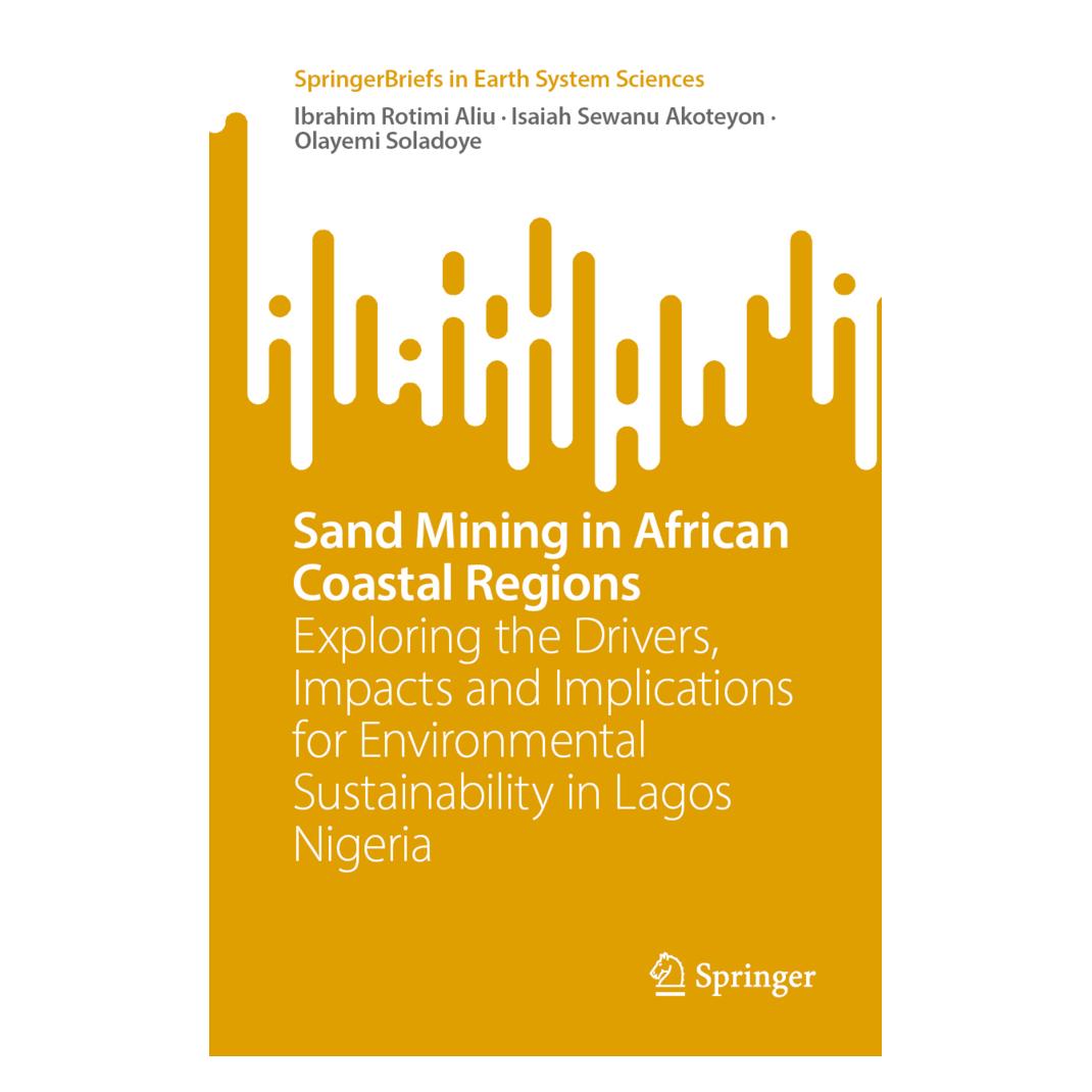 Springer Sand Mining in African Coastal Regions (Englisch, Softcover, Ibrahim Rotimi Aliu, Isaiah Sewanu Akoteyon, Olayemi Soladoye) (56882029)