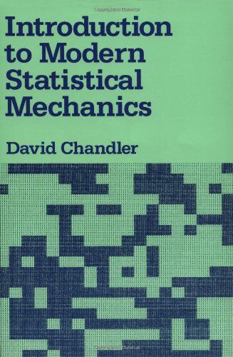 David Chandler - Introduction to Modern Statistical Mechanics - Preis vom 19.10.2026 19:33:35 h