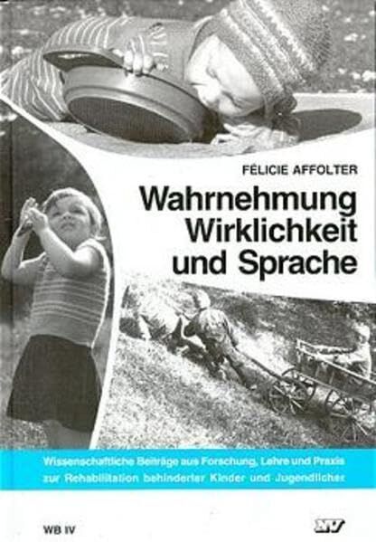 Affolter, Felicie D. - Wahrnehmung, Wirklichkeit und Sprache - Preis vom 13.10.2026 11:25:28 h
