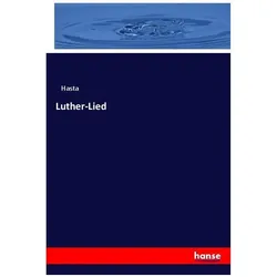 Luther-Lied, Sachbücher von Hasta