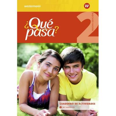 Qué pasa 2. Cuaderno de actividades 2 mit Audio-CD für Schüler, Sonstige von , Verlag Moritz Diesterweg in Westermann Bildungsmedien
