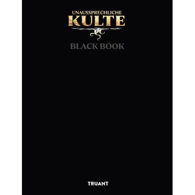 Unaussprechliche Kulte, Taschenbuch von , Truant Ug, 978-3-934282-58-2
