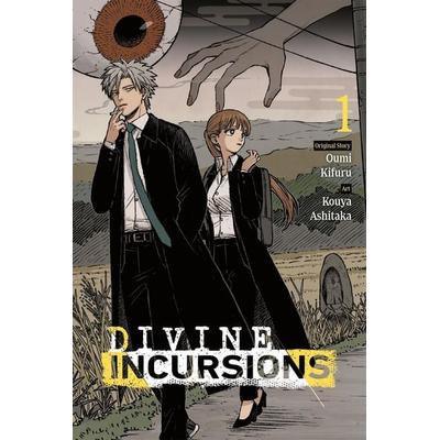 Divine Incursions, Vol. 1 (manga), Taschenbuch von James Balzer,Kouya Ashitaka,Oumi Kifuru, Yen Press