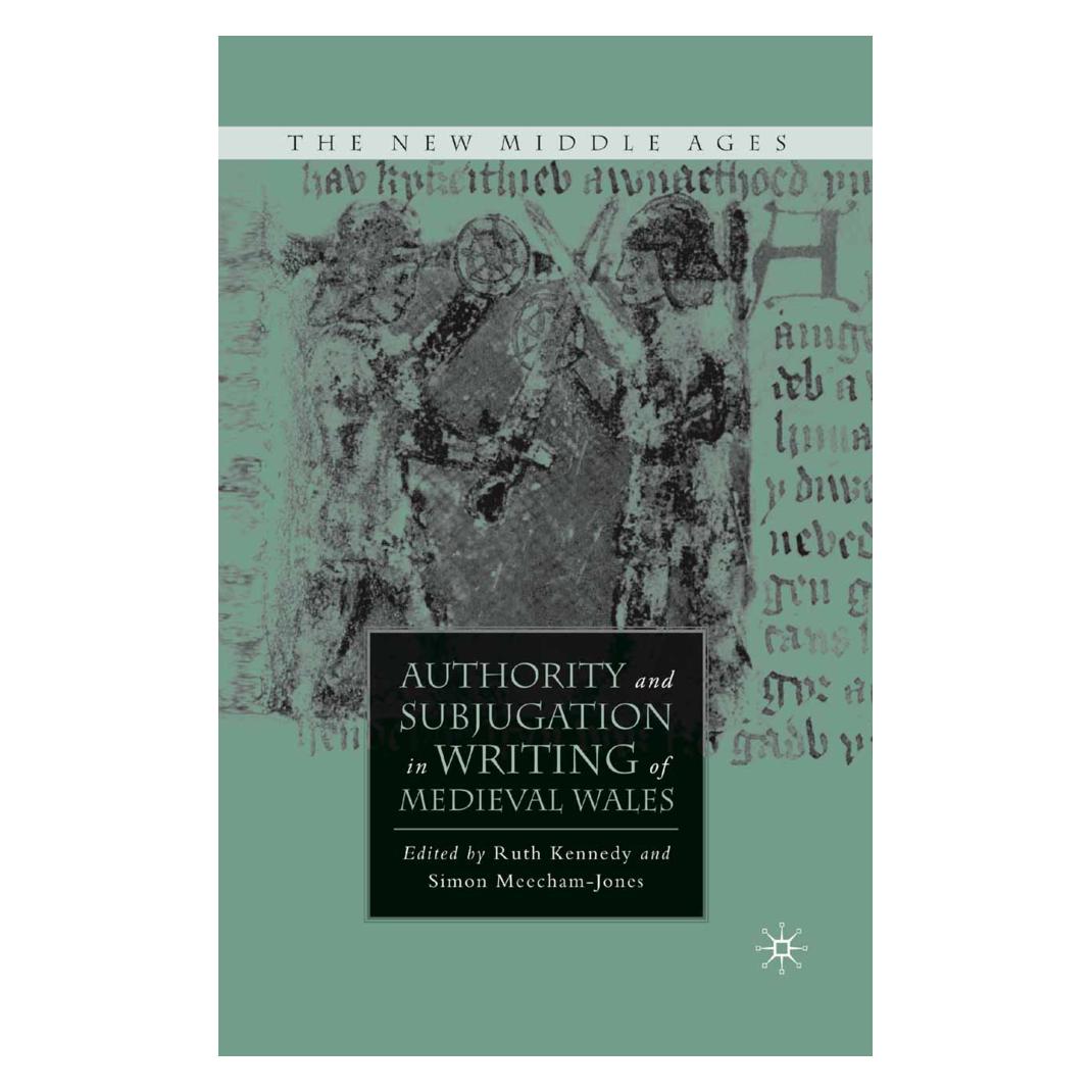 Springer Authority and Subjugation in Writing of Medieval Wales (Englisch, Softcover, R. Kennedy) (55835940)