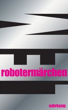 Stanislaw Lem - Robotermärchen (suhrkamp taschenbuch) - Preis vom 12.10.2026 11:37:12 h