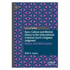 Umbreit Race, Culture and Mental Illness in the International Criminal Courts Ongwen Jud (Englisch, Softcover, Beth S Lyons) (74669755)