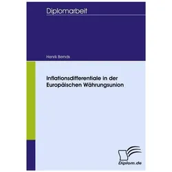 Inflationsdifferentiale in der Europäischen Währungsunion, Fachbücher von Henrik Bernds