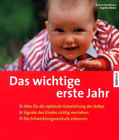 Gudrun Kampmann - Das wichtige erste Jahr - Preis vom 14.10.2026 23:07:16 h