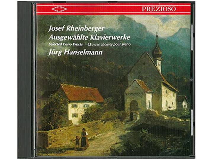J Rg Hanselmann - Rheinberger:Klaviersonaten