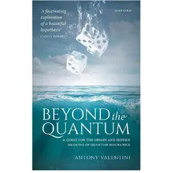 Beyond the Quantum, Fachbücher von Antony, Valentini