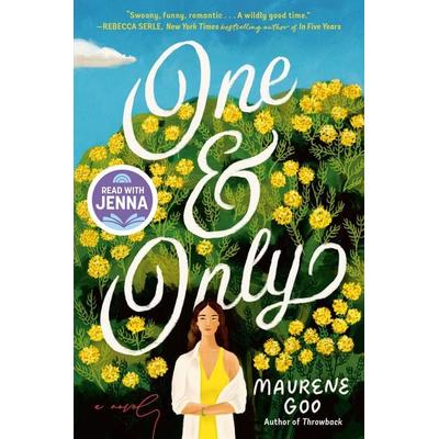One & Only: A Read with Jenna Pick, Gebundene Ausgabe von Maurene Goo, Random House N.Y.