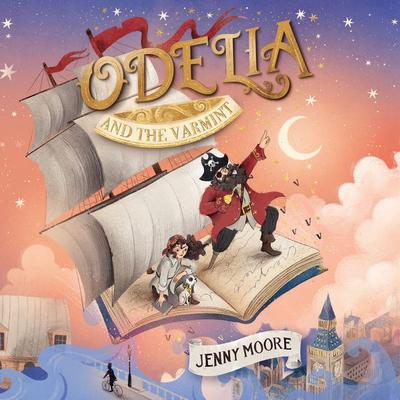 Odelia and the Varmint - Jenny Moore, Audio, 9781399169875