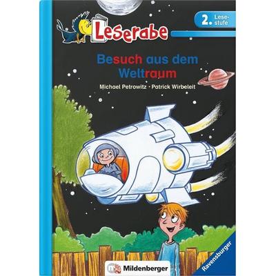 Leserabe – Besuch aus dem Weltraum, Gebundene Ausgabe von Michael Petrowitz, Mildenberger Verlag GmbH, 978-3-619-14448-8