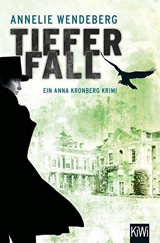 Annelie Wendeberg - Tiefer Fall: Anna Kronbergs zweiter Fall - Preis vom 07.10.2026 11:45:10 h