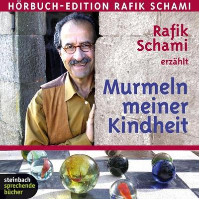 Murmeln meiner Kindheit (Ungekürzt) - Rafik Schami, Audio, 9783869748313