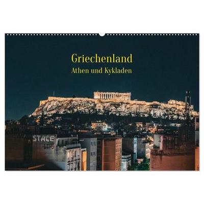 Griechenland - Athen und Kykladen (Wandkalender 2027 DIN A2 quer), CALVENDO Monatskalender