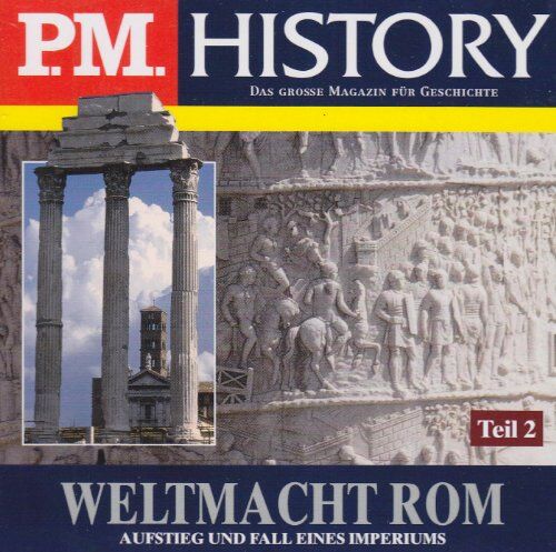 P.M.History - P.M. History: Weltmacht Rom - Teil 2 - Preis vom 11.10.2026 15:43:13 h