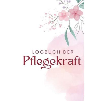 Pflegepersonen Tagebuch, Taschenbuch von Maranello Anika, Maranello, 978-2-404-23951-4