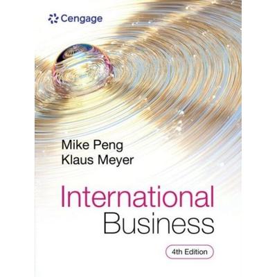 International Business, Taschenbuch von Klaus Meyer,Mike Peng, Cengage Learning, 978-1-4737-7989-1