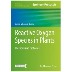 Reactive Oxygen Species in Plants, Fachbücher von Amna Mhamdi