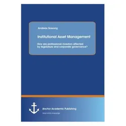 Institutional Asset Management, Fachbücher von Andreas Sossong