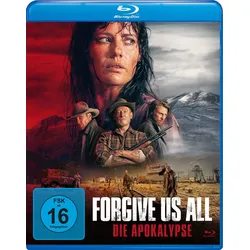 Forgive Us All - Die Apokalypse