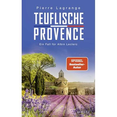 Teuflische Provence, Taschenbuch von Pierre Lagrange, Fischer Scherz