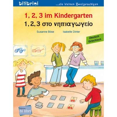 1, 2, 3 im Kindergarten (Deutsch-Griechisch), Taschenbuch von Susanne Böse, Bilibri, 978-3-695-05043-7